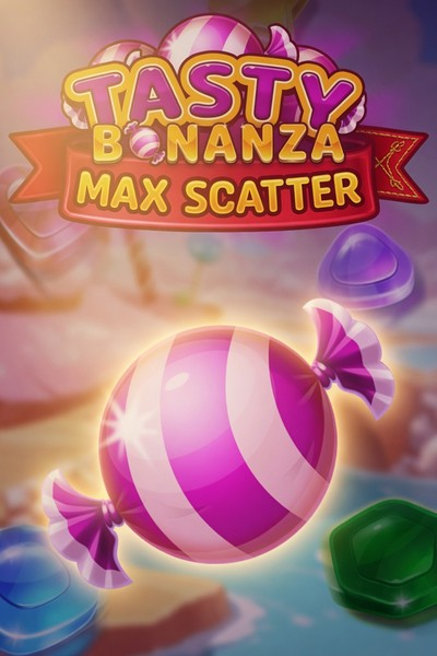 Tasty Bonanza Max Scatter - Betwest